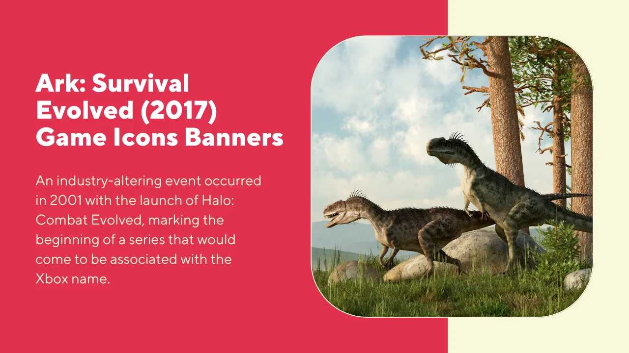 Ark Survival Evolved (2017) Game Icons Banners